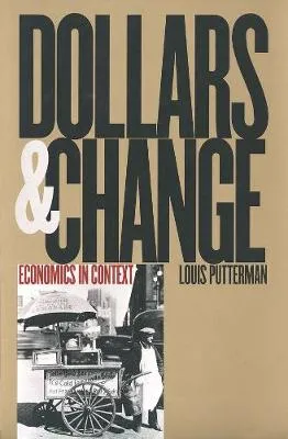Dollars and change by Louis Putterman
