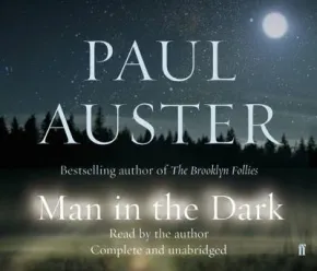 Man in the Dark by Paul Auster