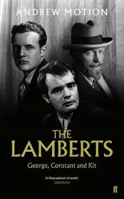 The Lamberts by Sir Andrew Motion