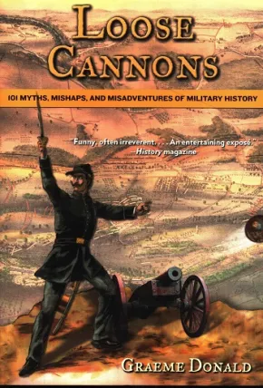Loose cannons by Graeme Donald