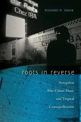 Roots in Reverse by Richard M. Shain