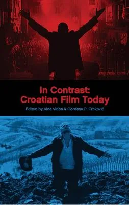 In Contrast by Aida Vidan, Gordana P. Crnkovic