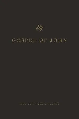 ESV Gospel of John by