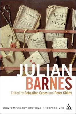 Julian Barnes by Peter Childs, Sebastian Groes