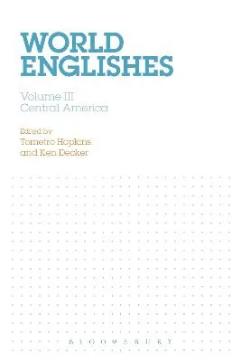 World Englishes by Tometro Hopkins, John McKenny, Kendall Decker