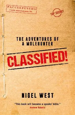 CLASSIFIED! by Nigel West