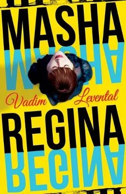 Masha Regina by Lisa C. Hayden, Vadim Levental