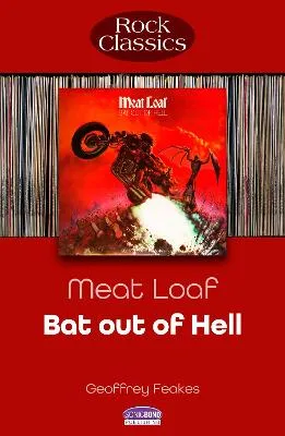 Meatloaf - Bat Out of Hell by Geoffrey Feakes