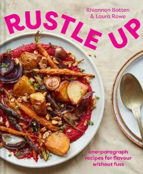 Rustle Up by Laura Rowe, Rhiannon Batten