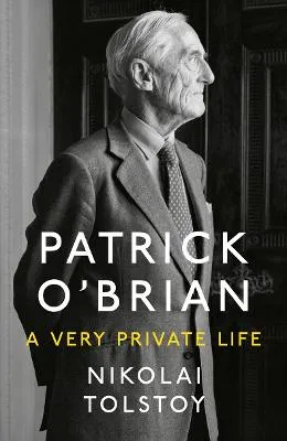 Patrick O'Brian by Nikolai Tolstoy