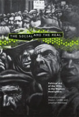 The Social and the Real by Alejandro Anreus, Diana L. Linden, Jonathan Weinberg