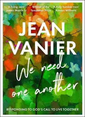 We Need One Another by Jean Vanier