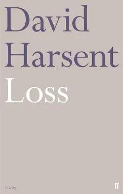 Loss Or the White Book by David Harsent