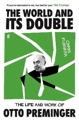 The World and Its Double by Chris Fujiwara