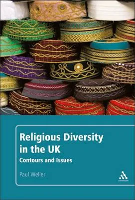 Religious diversity in the UK by Paul Weller