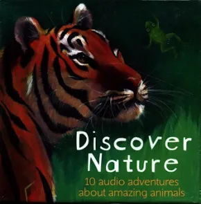 Discover Nature: 10 Audio Adventures (10 CDs) Kids by 