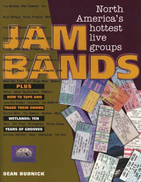 "Jam Bands" by Dean Budnick