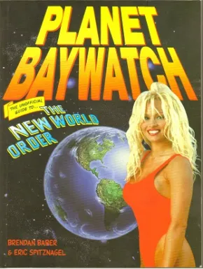 Planet Baywatch by Brendan Baber