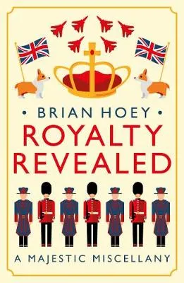 Royalty Revealed by Brian Hoey