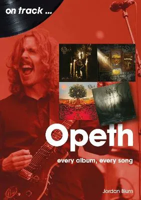 Opeth On Track by Jordan Blum