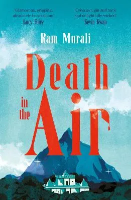 Death in the Air by Ram Murali