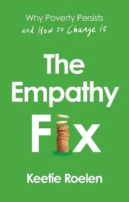 The Empathy Fix by Keetie Roelen
