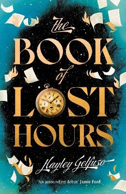 Book of Lost Hours by Hayley Gelfuso