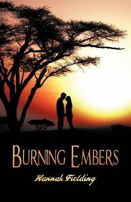 Burning Embers by Hannah Fielding