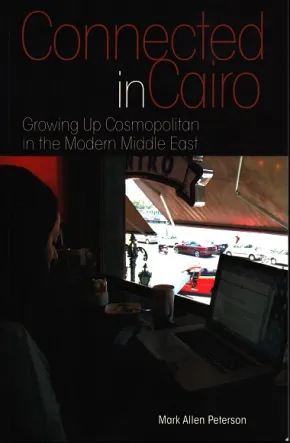 Connected in Cairo by Mark Allen Peterson