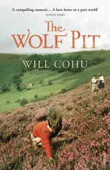 Wolf Pit by Will Cohu