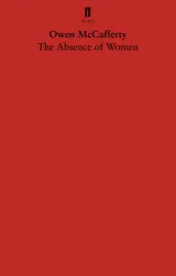 Absence of Women by Owen McCafferty