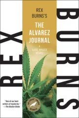 Alvarez Journal by Rex Burns