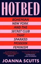 Hotbed by Joanna Scutts