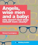 Angels, Wise Men and a Baby by Richard B. Cunningham