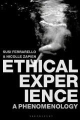 Ethical Experience by Nicolle Zapien, Dr Susi Ferrarello