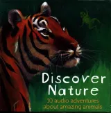Discover Nature: 10 Audio Adventures (10 CDs) Kids by 