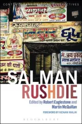 Salman Rushdie Contemporary Critical Perspectives Ed By Robert Eaglestone by Professor Robert Eaglestone, Martin McQuillan