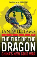 The Fire of the Dragon by Ian Williams