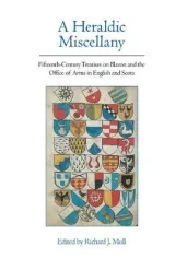 A Heraldic Miscellany by Richard J. Moll