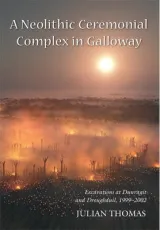 Neolithic Ceremonial Complex in Galway by Julian Thomas
