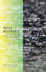 Media Movements by Maria Soledad Segura, Silvio Waisbord