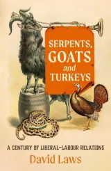 Serpents, Goats and Turkeys by David Laws