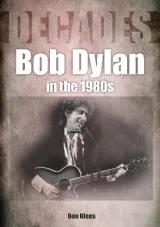 Bob Dylan in the 1980s by Don Klees