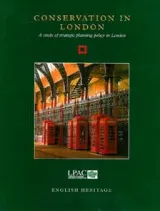 Conservation in London by London Planning Advisory Committee