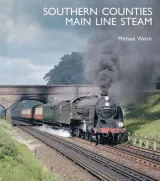 Southern Counties Main Line Steam by Michael Welch