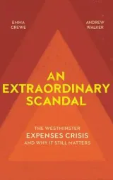 An Extraordinary Scandal by Emma Crewe, Andrew Walker